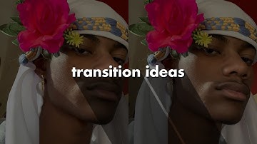 TRANSITION IDEAS #1 | VIDEO STAR