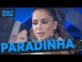 Paradinha | Anitta | Música Boa Ao Vivo | Música Multishow