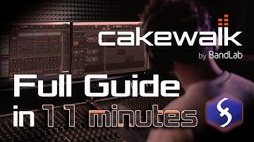 Cakewalk - Tutorial for Beginners in 11 MINUTES!  [ FULL GUIDE 2024 ]