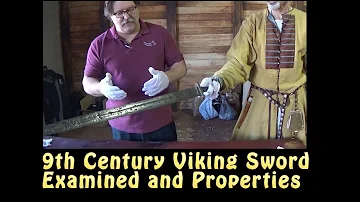 Viking Age Sword Examined by Thrand & Dimicator Properties by Craig Johnson