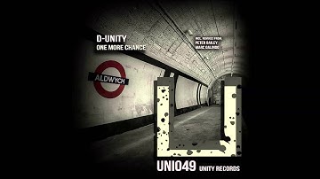 D-Unity - One More Chance (Original mix) [UNITY RECORDS]