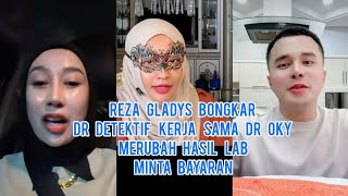 Reza Gladys Bongkar Dr Detektif Kerja Sama Dengan Dr Oky Mengubah Hasil LAB Campur Air Minta Bayaran