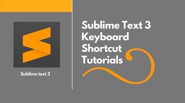 Sublime text 3 Keyboard Shortcut