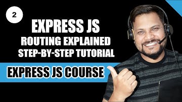 Express JS Routing Explained: Step-by-Step Tutorial | Express JS - Full Course in Hindi/Urdu #2