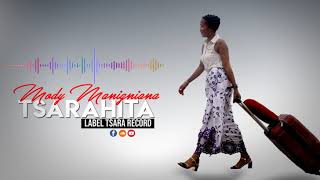 TSARAHITA :  Mody Manignianagna . (MP4)  NOUVEAUTÉ 2019