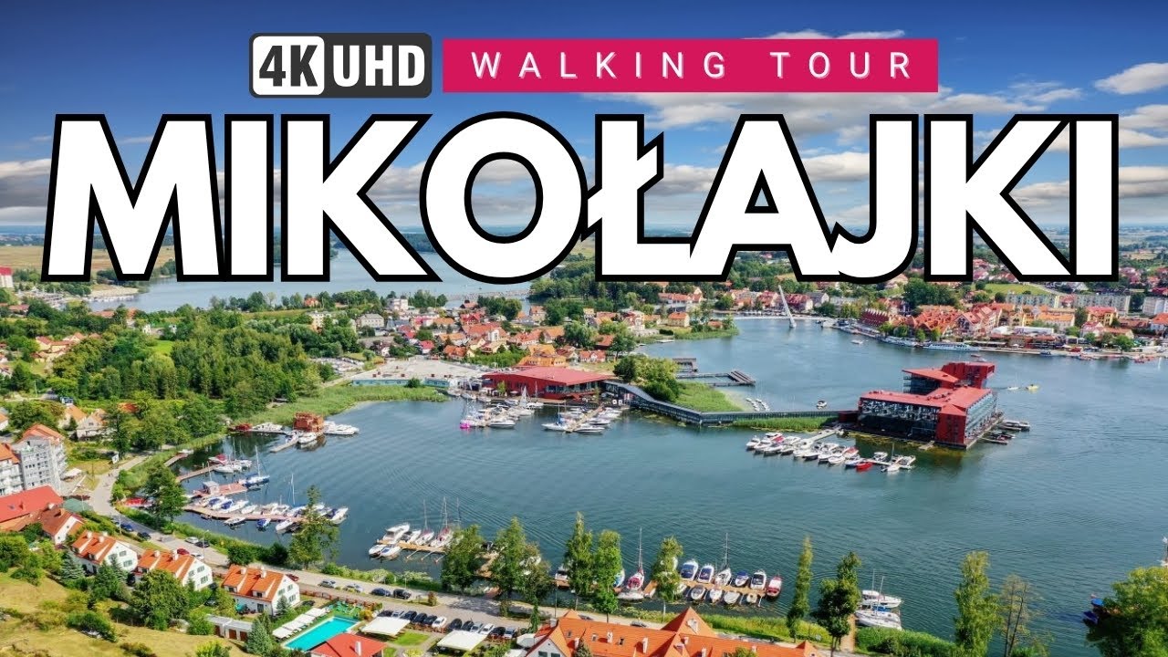 MIKOŁAJKI 🇵🇱 Walking Tour Through MAZURY’s Gem | Scenic Lakes & Charming Streets 4K 60FPS