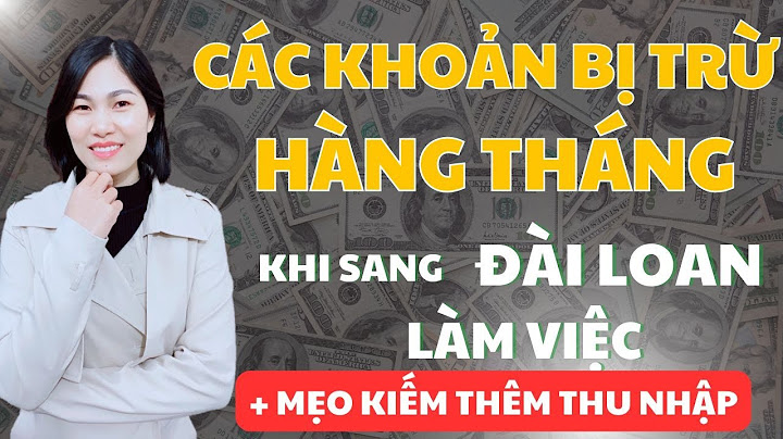 Đi xkld đài loan tháng khoảng được bao nhiêu năm 2024