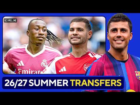 The BEST Football Transfers of Summer 2026! 🔥⚽️
