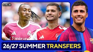 The BEST Football Transfers of Summer 2026! 🔥⚽️