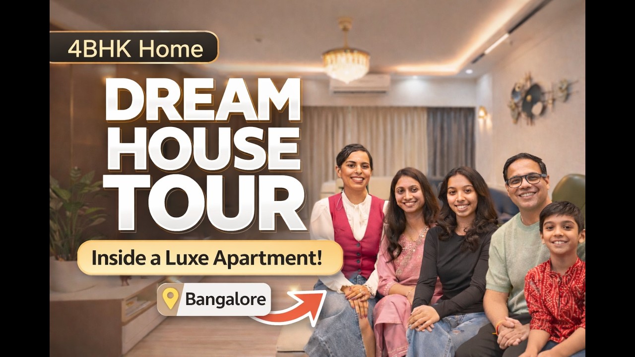 Bangalore Luxury Home Tour | 4BHK at SNN Clermont