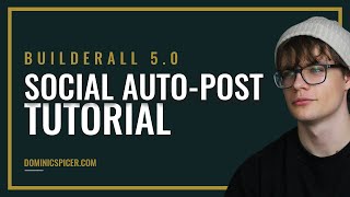 Builderall 5.0 - Social AutoPost App Tutorial