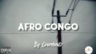 Afro Congo instrumentale @AFROCONGOTV @LukasLuna