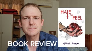 Hate to Feel by Chandler Morrison | BOOK REVIEW