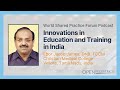 &quot;Innovations in Education and Training in India&quot; by Dr. Ebor Jacob James for OPENPediatrics