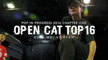 Xiao Wei vs Ryan | Open Cat Top16 | Pop in Progress 2016: Chapter One | RPProductions