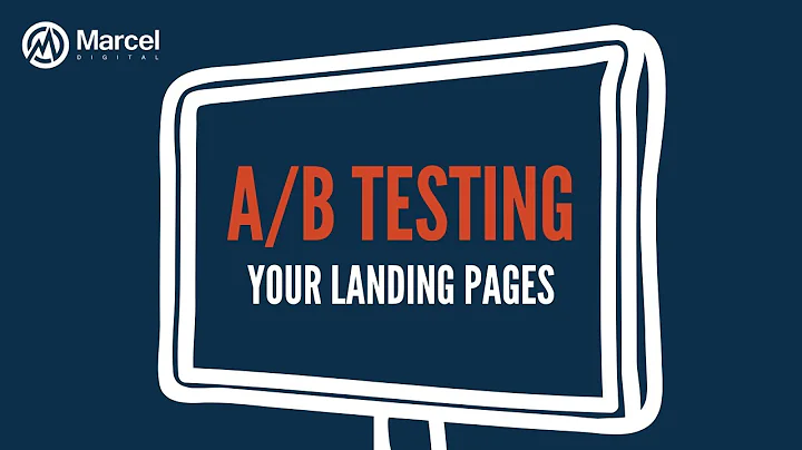 A/B Testing Your Paid Media Landing Pages