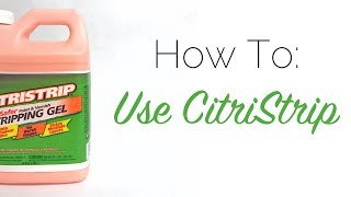 How to Strip Paint or Varnish Off Wood Using Citristrip Gel 