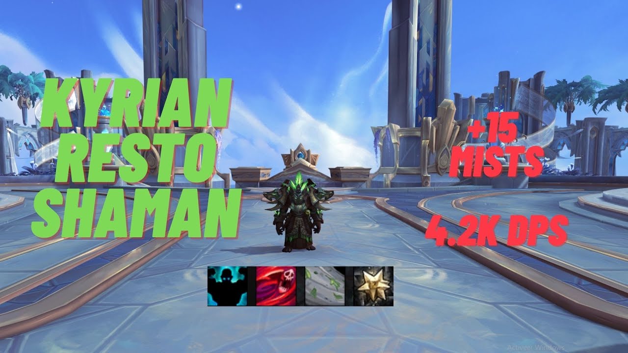 +15 Mists (Fortified) Kyrian Resto Shaman M+ 9.2