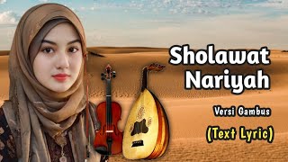 Download lagu Sholawat Nariyah Gambus Version Accoustic   Lyric Text