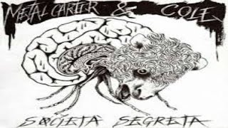 Metal Carter & Cole  Ft. Fabri Fibra - SENZA CHIEDERMI