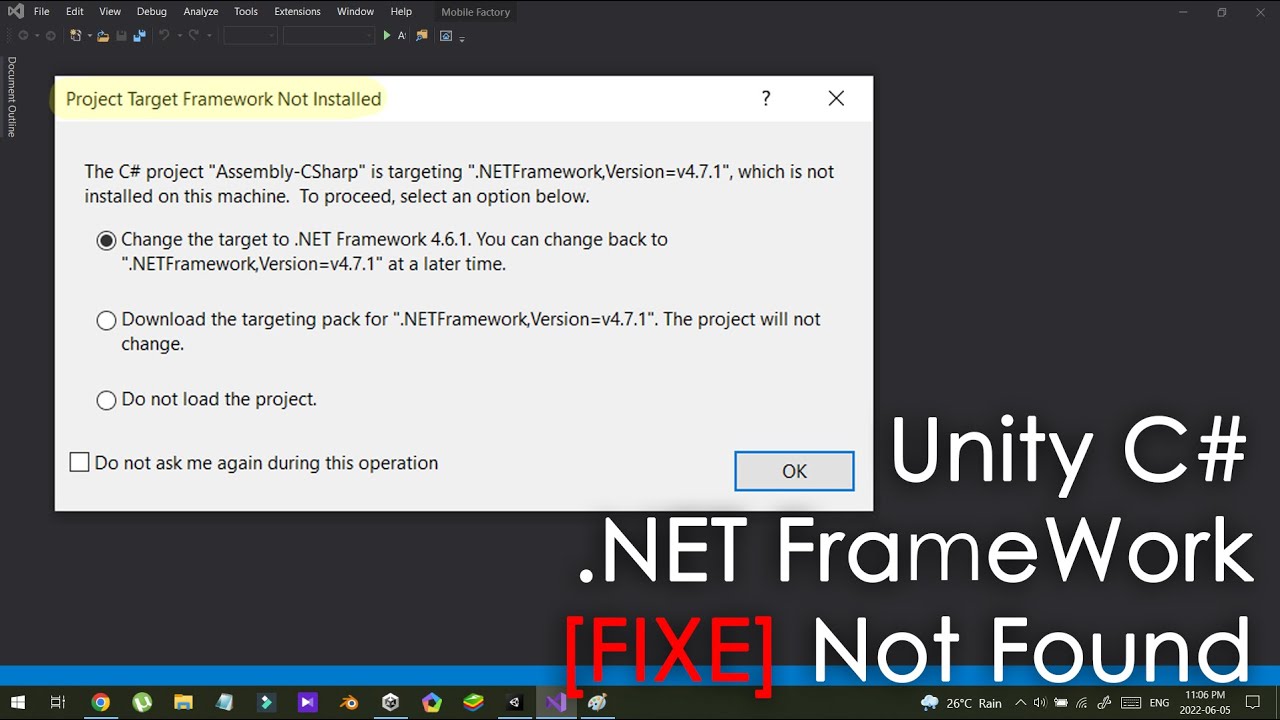Unity 2022 Visual Studio - Project Target Framework Not Installed - Youtube