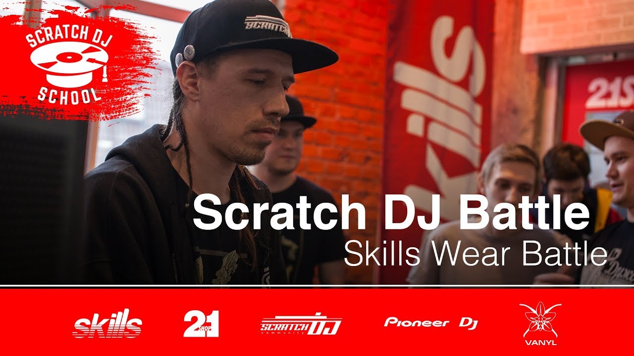 Scratch Dj School X Skills wear battle