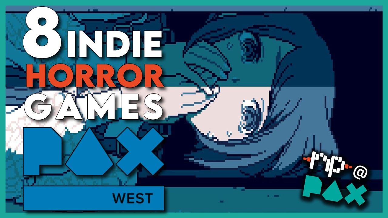 8 Best Indie Horror Games from PAX West 2024 MustPlay Titles for Horror Fans YouTube