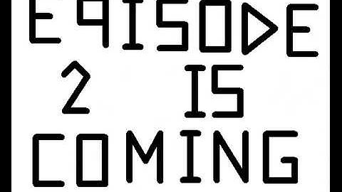 Pivot Stick Animator-RPG Movie Episode 1