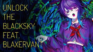 Video thumbnail of "Kobaryo - Unlock the Blacksky [feat. blaxervant]"