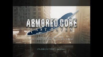 Armored Core: Last Raven | Edited First Playthrough | Levianthan Ending