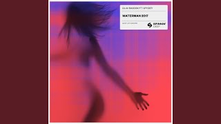 Video thumbnail of "Olav Basoski - Waterman 2017 (feat. Spyder) (Extended Mix)"