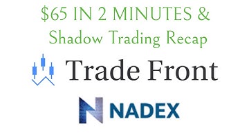 $65 In 2 Minutes Trading Nadex 5 Minute Binary Options & Shadow Trading Recap