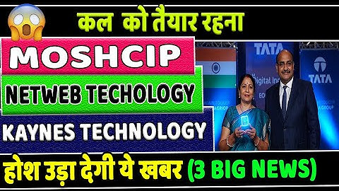 Moschip share latest news✅kaynes share latest news ✅Netweb technology news✅semiconductor stocks list