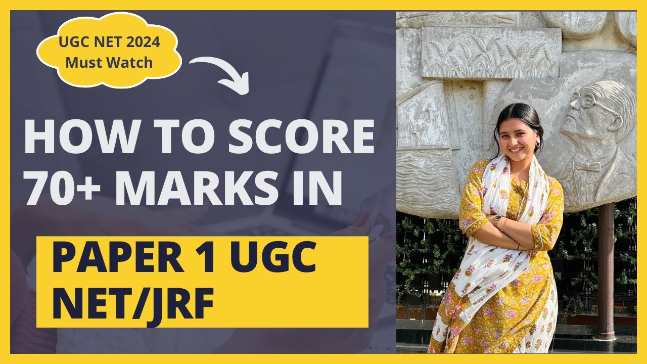 How to score 70+ Marks in Paper 1 | UGC NET JRF June 2024 | Personal ...