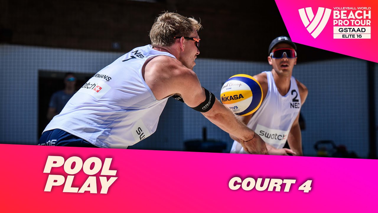 RE-LIVE Gstaad - Pool Play Round 1(M and W) Court 4 #BeachProTour