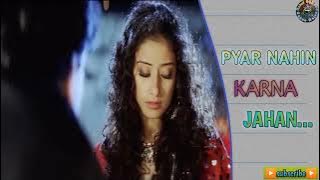 Pyar Nahin Karna Jahan full song | KACHCHE DHAAGE | Kumar Sanu ❤️ Alka Yagnik |