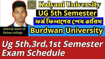 Burdwan University UG ODD Semester exam schedule 2022 || Kalyani 5th Semester Form fillup last date