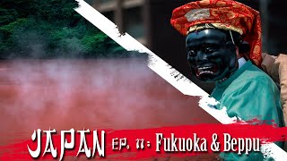 Visiting Fukuoka And The Hells Of Beppu Japan Travel Video
