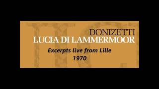 Lucia Di Lammermoor Live W Mady Mesple Lille 1970