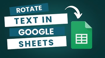 How To Rotate Text In Google Sheets - Easy Guide