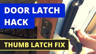 Thumb Latch Door Handle Won't Retract  SOLVED! Household Hack