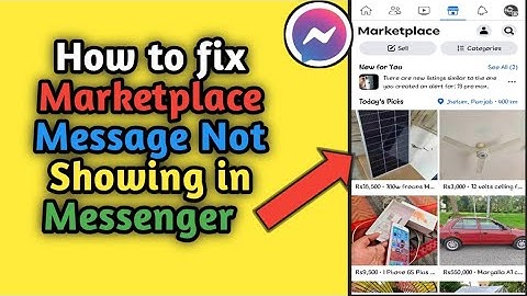 How To Fix Facebook Marketplace Messages Not Showing Up in Messenger (2023)