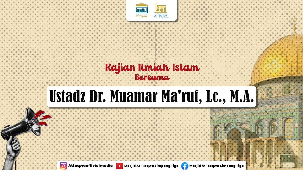 TUNJUK KAN AKU TEMPATNYA - Ustadz DR Muamar Ma'ruf, Lc, M.A