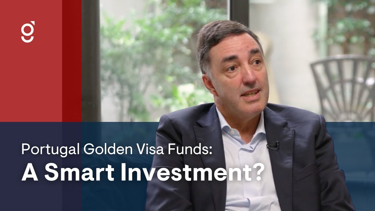 New-Generation Investment Reflexes in Portugal Golden Visa Funds | Get Golden  Visa