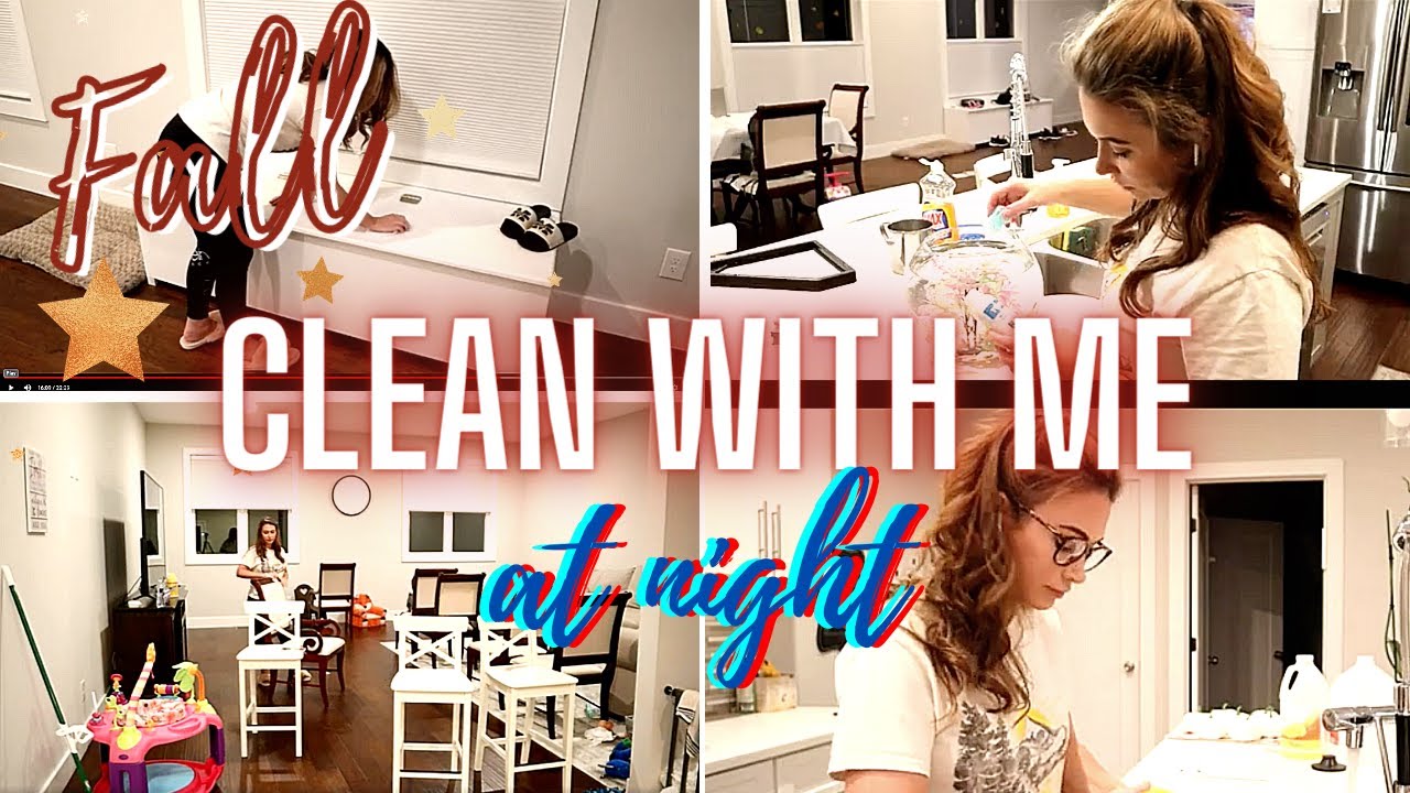 FALL AFTER DARK CLEAN WITH ME 202 | ALL NIGHT SPEED CLEAN | 