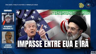 Trump chama proposta de paz do Irã de "pedaço de lixo" e Irã exige que os EUA negocie | 11.05