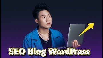 [Buổi 2] 5 Mẹo TỐI ƯU SEO Cho Blog WordPress Mà Bạn Không Thể Bỏ Qua!