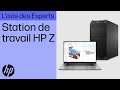 Station de travail hp z  review with hp live experts 2023