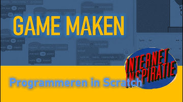 Zelf Games Maken!?! - Internet Inspiratie (programmeren met scratch)