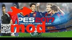 تحميل لعبة DREAM league soccer mod pes 2017